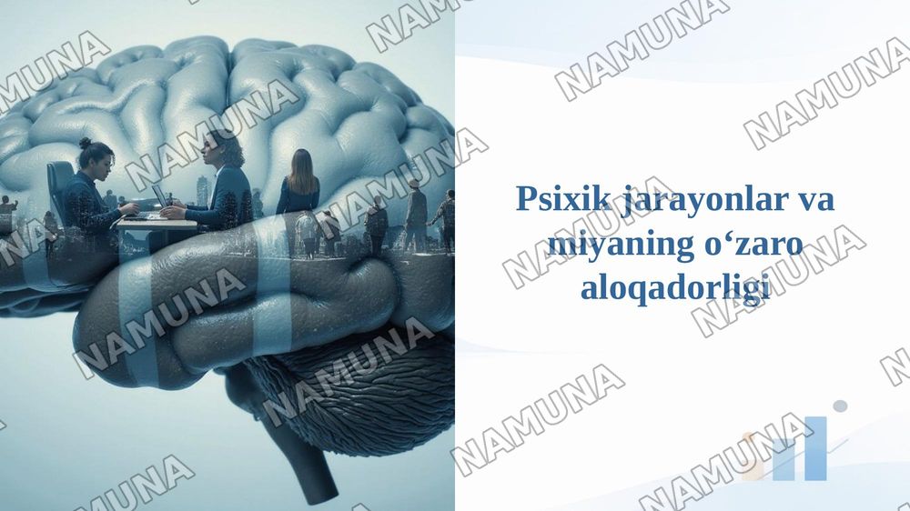 Psixik jarayonlar va miyaning oʻzaro aloqadorligi — taqdimot, 1-slayd