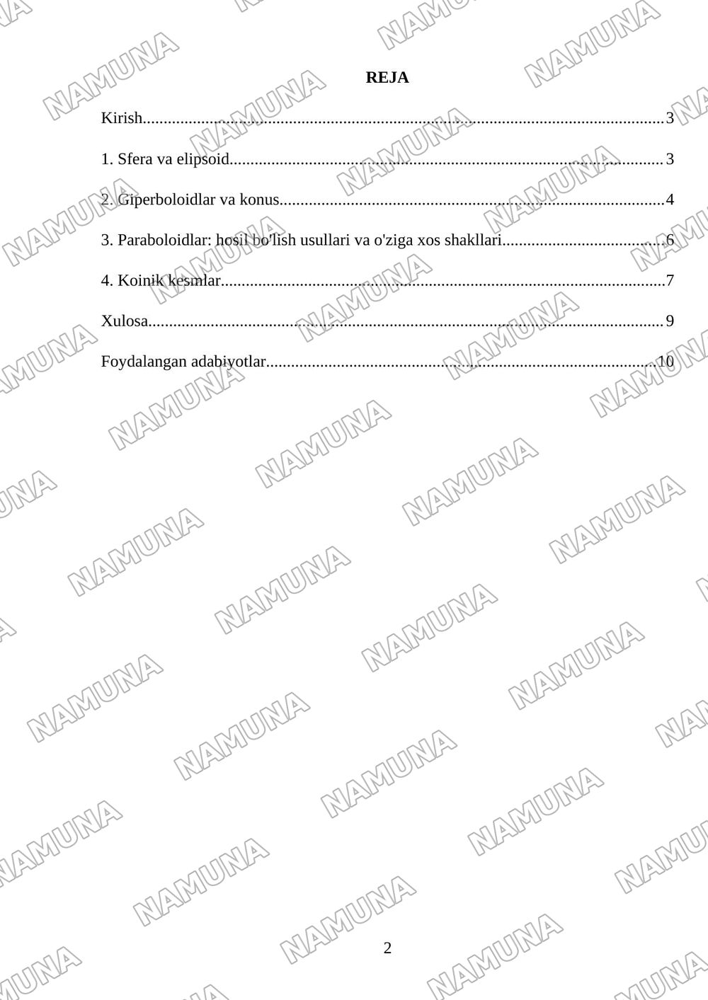 Ikkinchi tartibli sirtlar; sfera, elipsoid, giperboloid, konus, paraboloid, ularning shakllarini parallel kesimlar usulida tekshirish, koinik kesmlar — mustaqil ish, 2-varaq