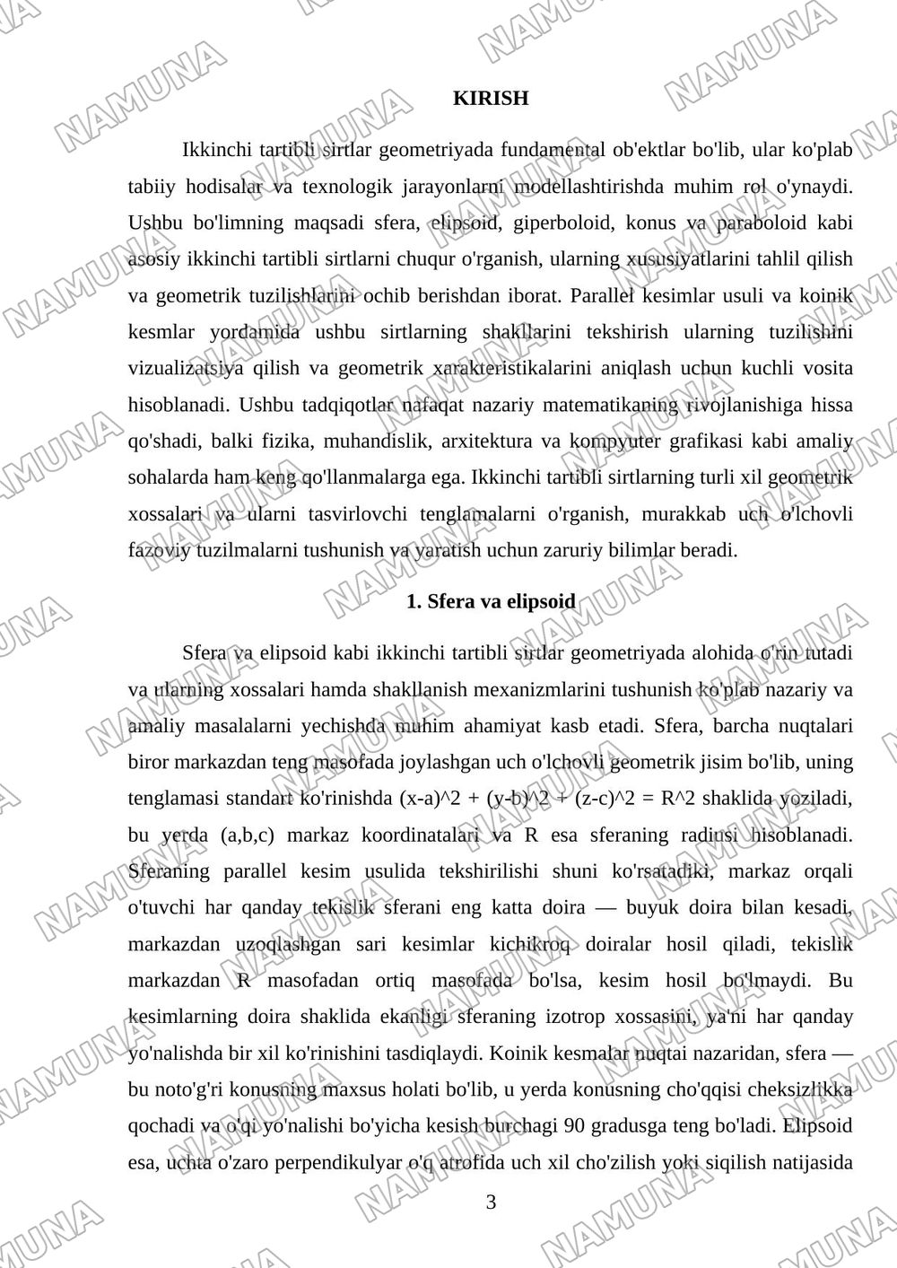 Ikkinchi tartibli sirtlar; sfera, elipsoid, giperboloid, konus, paraboloid, ularning shakllarini parallel kesimlar usulida tekshirish, koinik kesmlar — mustaqil ish, 3-varaq
