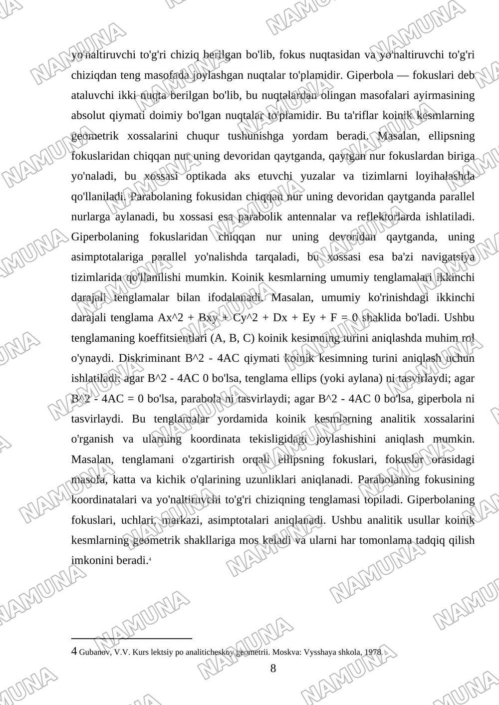 Ikkinchi tartibli sirtlar; sfera, elipsoid, giperboloid, konus, paraboloid, ularning shakllarini parallel kesimlar usulida tekshirish, koinik kesmlar — mustaqil ish, 8-varaq