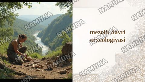 mezolit davri arxeologiyasi — taqdimot