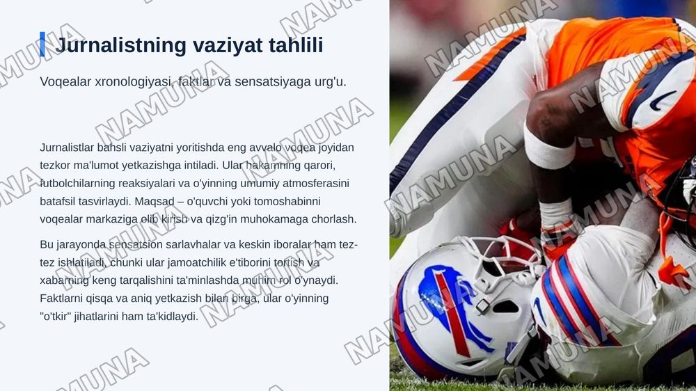 Bir vaziyat — uch xil qarash»

G‘oya: bitta bahsli futbol vaziyatini uch xil nuqtayi nazardan yoritish:
 • jurnalist voqeani qanday tahlil qiladi;
 • futbol mutaxassisi qanday izohlaydi;
 • muxlislar bu haqda nima deb o‘ylaydi.

Masalan, murabbiyning almashtirish qarori yoki hakamning bahsli qarori. — zamonaviy taqdimot, 6-slayd
