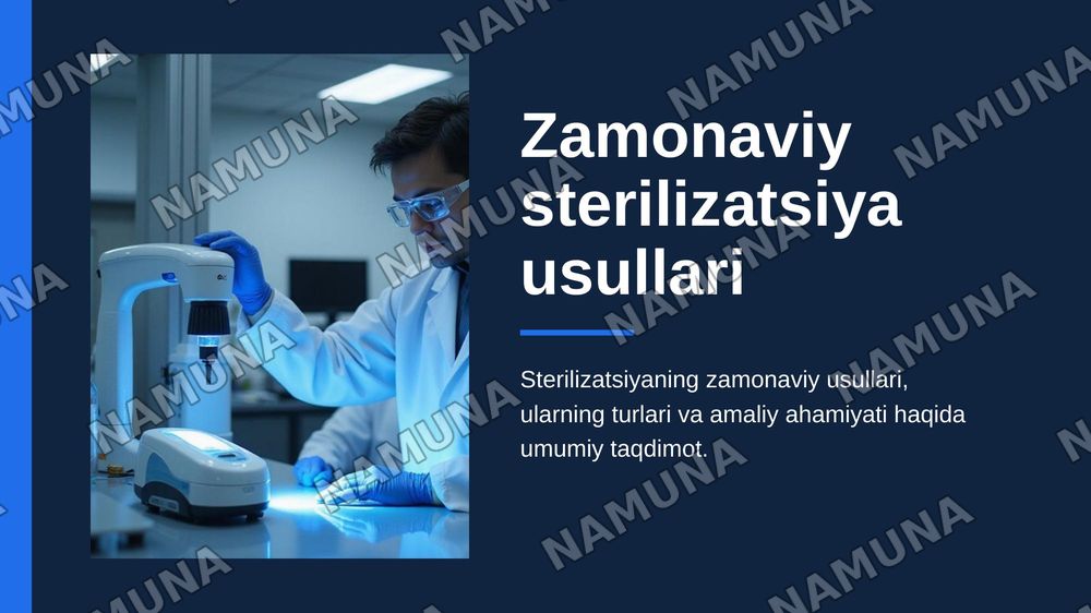 Zamonaviy sterilizatsiya usullari — zamonaviy taqdimot, 1-slayd