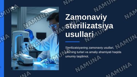 Zamonaviy sterilizatsiya usullari — zamonaviy taqdimot