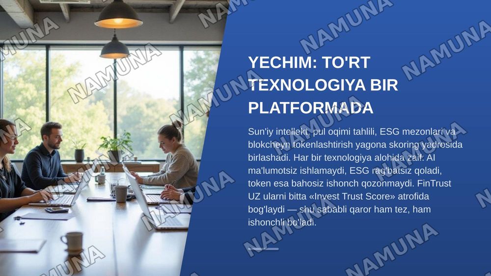 "FinTrust UZ": KOB uchun sun'iy intellekt, pul oqimi, ESG va
blokcheyn tokenlashtirishga asoslangan raqamli investitsiya kredit
skoring platformasi — zamonaviy taqdimot, 6-slayd