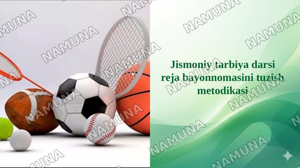 Jismoniy tarbiya darsi reja bayonnomasini tuzish metodikasi — taqdimot, 1-slayd