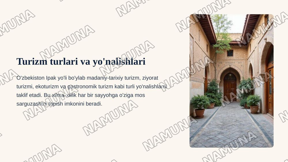 Buyuk Ipak yo'li va hozirgi zamon. O'zbekistonning turizm salohiyati — zamonaviy taqdimot, 6-slayd