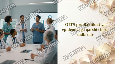 OITS profilaktikasi va epidemiyaga qarshi chora tadbirlar — taqdimot