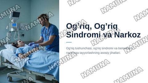 Og’riq tushunchasi. Og’riq sindromi. Narkoz tushunchasi. Bemorlarni narkozga
tayyorlash. — zamonaviy taqdimot