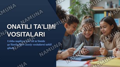 Onatili ta’limi vositalari — zamonaviy taqdimot