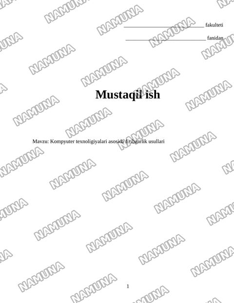 Kompyuter texnoligiyalari asosida firibgarlik usullari — mustaqil ish