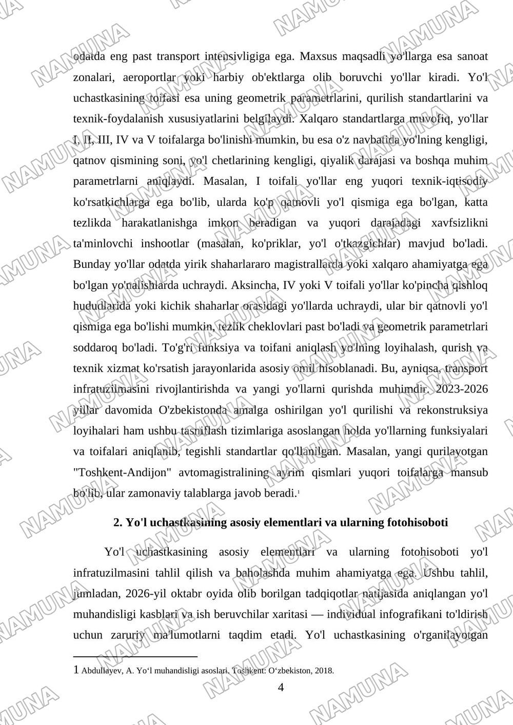 Yo‘l muhandisligi kasblari va ish beruvchilar xaritasi – individual infografika. 2 Tanlangan yo‘l uchastkasining funksiyasi, toifasi va asosiy elementlari bo‘yicha fotohisobot. 3 Yo‘l sohasidagi amald — mustaqil ish, 4-varaq