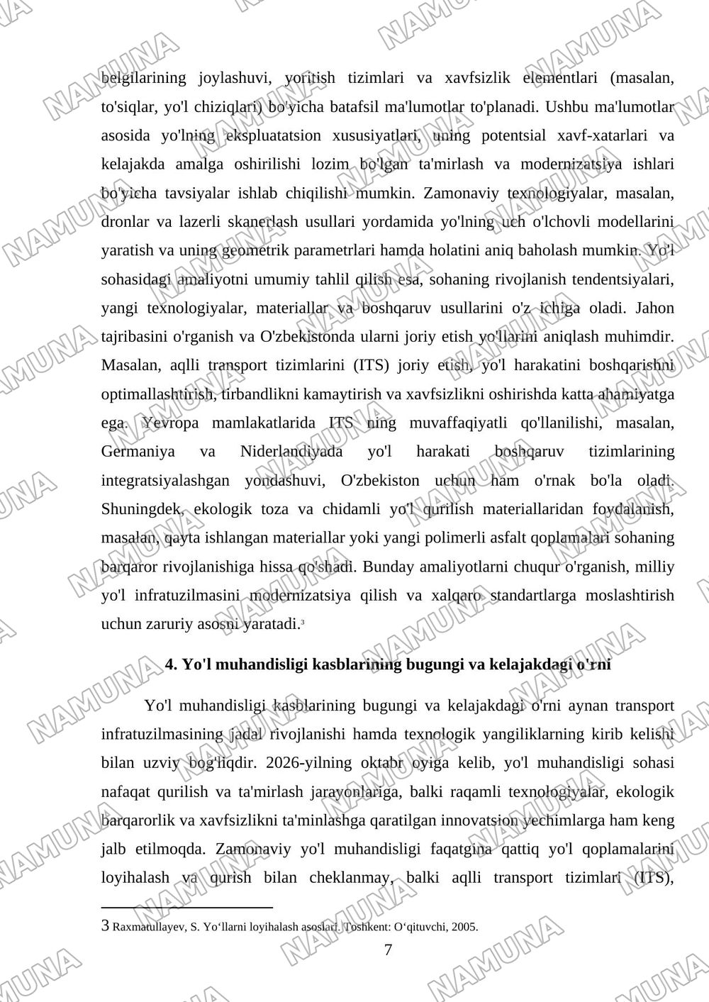 Yo‘l muhandisligi kasblari va ish beruvchilar xaritasi – individual infografika. 2 Tanlangan yo‘l uchastkasining funksiyasi, toifasi va asosiy elementlari bo‘yicha fotohisobot. 3 Yo‘l sohasidagi amald — mustaqil ish, 7-varaq
