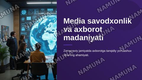 Media savodxonlik va axborot madaniyatining rivojlanish bosqichlari — zamonaviy taqdimot