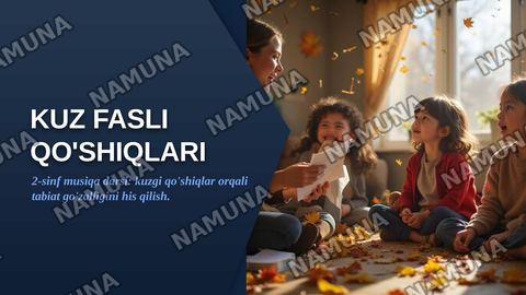 2-SINF UCHUN 40 DAQIQALIK DARS REJASI

Fan: Musiqa
Sinf: 2-sinf
Dars mavzusi: Kuz fasli qo‘shiqlari
Dars davomiyligi: 40 daqiqa — zamonaviy taqdimot
