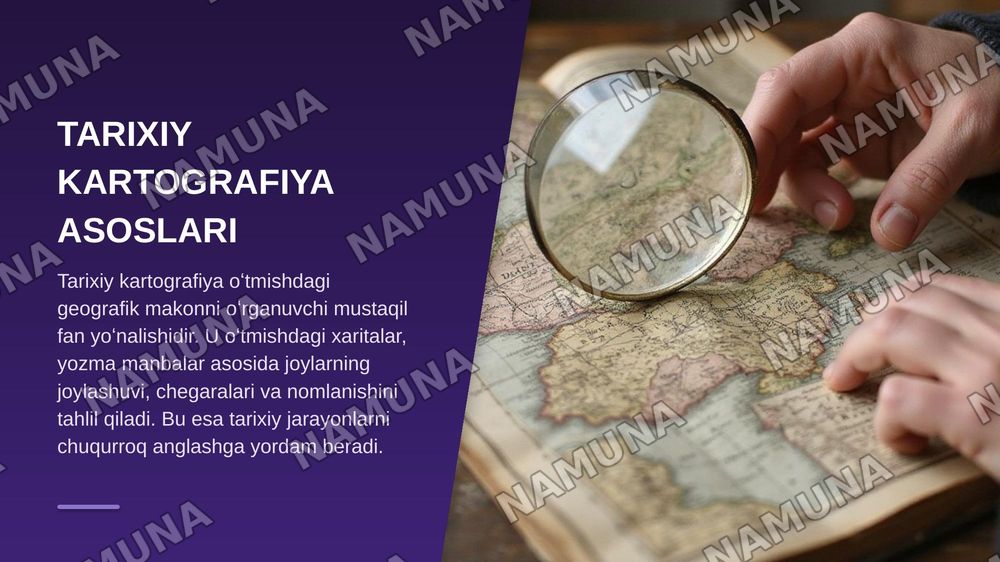 "Tarixiy kartografiya va qadimgi Oʻrta Osiyo": Qadimgi sivilizatsiyalar chegaralarini belgilashda tarixiy xaritalarning oʻrni va metologik ahamiyati — zamonaviy taqdimot, 4-slayd