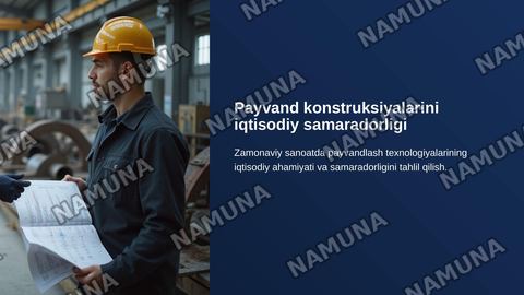 Payvand konstruksiyalarini iqtisodiy samaradorligi — zamonaviy taqdimot