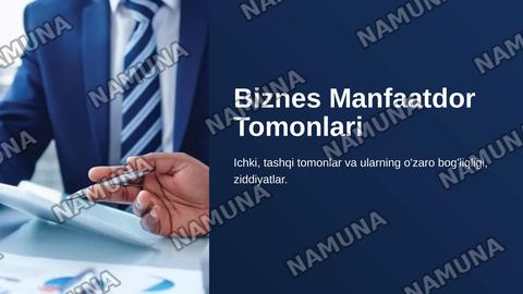 Biznes Nubyekt-lurining munfuutli tomonluri 3.1 Biznendu manfuatdor bottanlar 1lehl va tathgi man faatdor tomoniar va ularning oʻzaro bogʻlqligi. 3.3. ManfaatdoF tomonlar 'rtasidagi sidbyadlatI Buznenda manfaatdor tomonlar 2, lohki va tashqi manfaatdor tomonlar va ularming o'zaro bog lqgi3 Mafaatdor — zamonaviy taqdimot