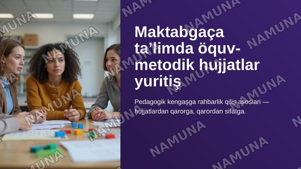Мактабгача Талим Ташкилотида укув методик хужжатларни юритиш. Педагогик кенгашнинг утказишга рахбарлик килиш — zamonaviy taqdimot, 1-slayd
