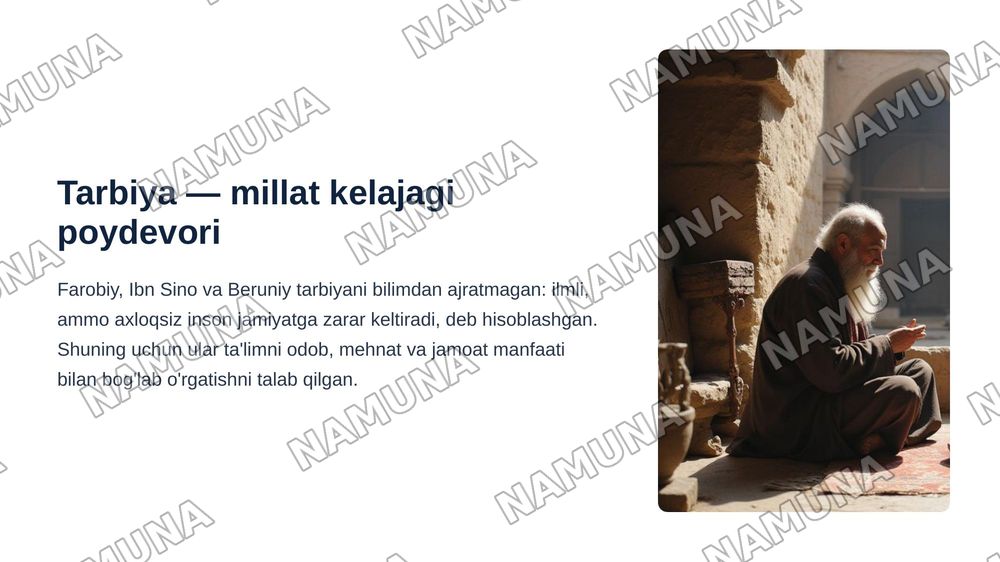 Ajdodlarimiz Abu Nasr Farobiy, Abu Ali ibn Sino, Abu Rayxon Beruniy va boshqalar tarbiyasiga oid ilmiy amaliy fikrlari — zamonaviy taqdimot, 3-slayd