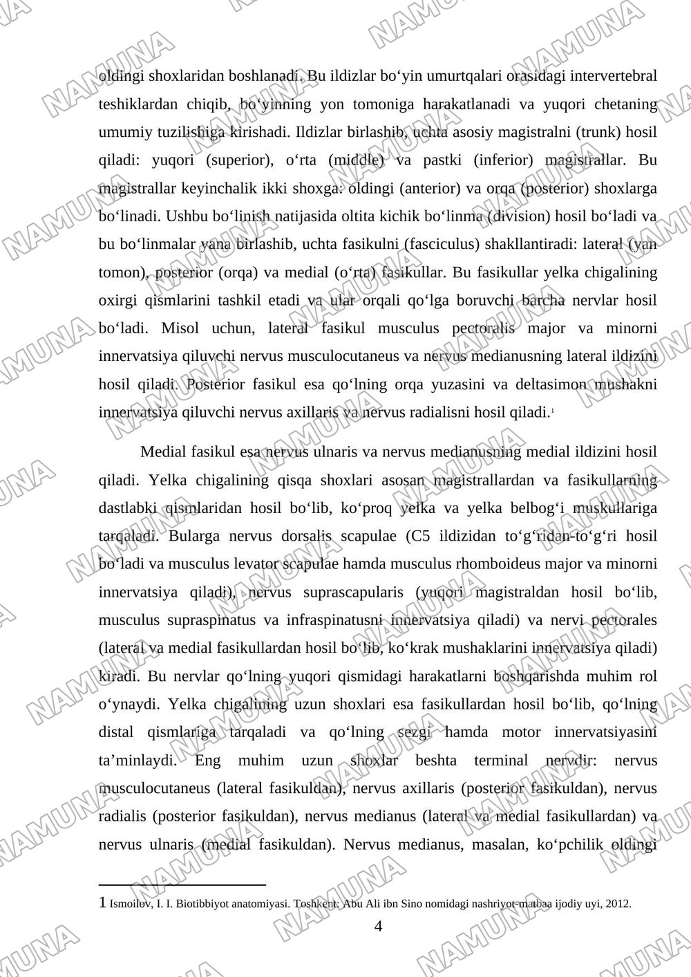 Yelka chigalining hosil boʻlishi va uning qisqa shoxlari. Yelka chigali uzun shoxlari.Qoʻl terisining innervatsiyasi — mustaqil ish, 4-varaq