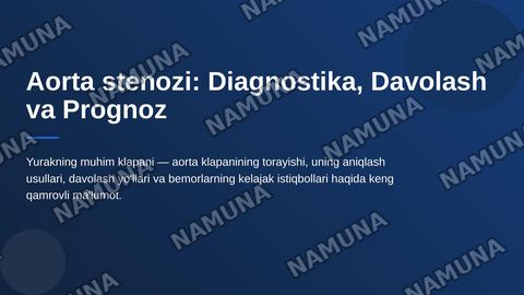 Aorta stenozi — zamonaviy taqdimot