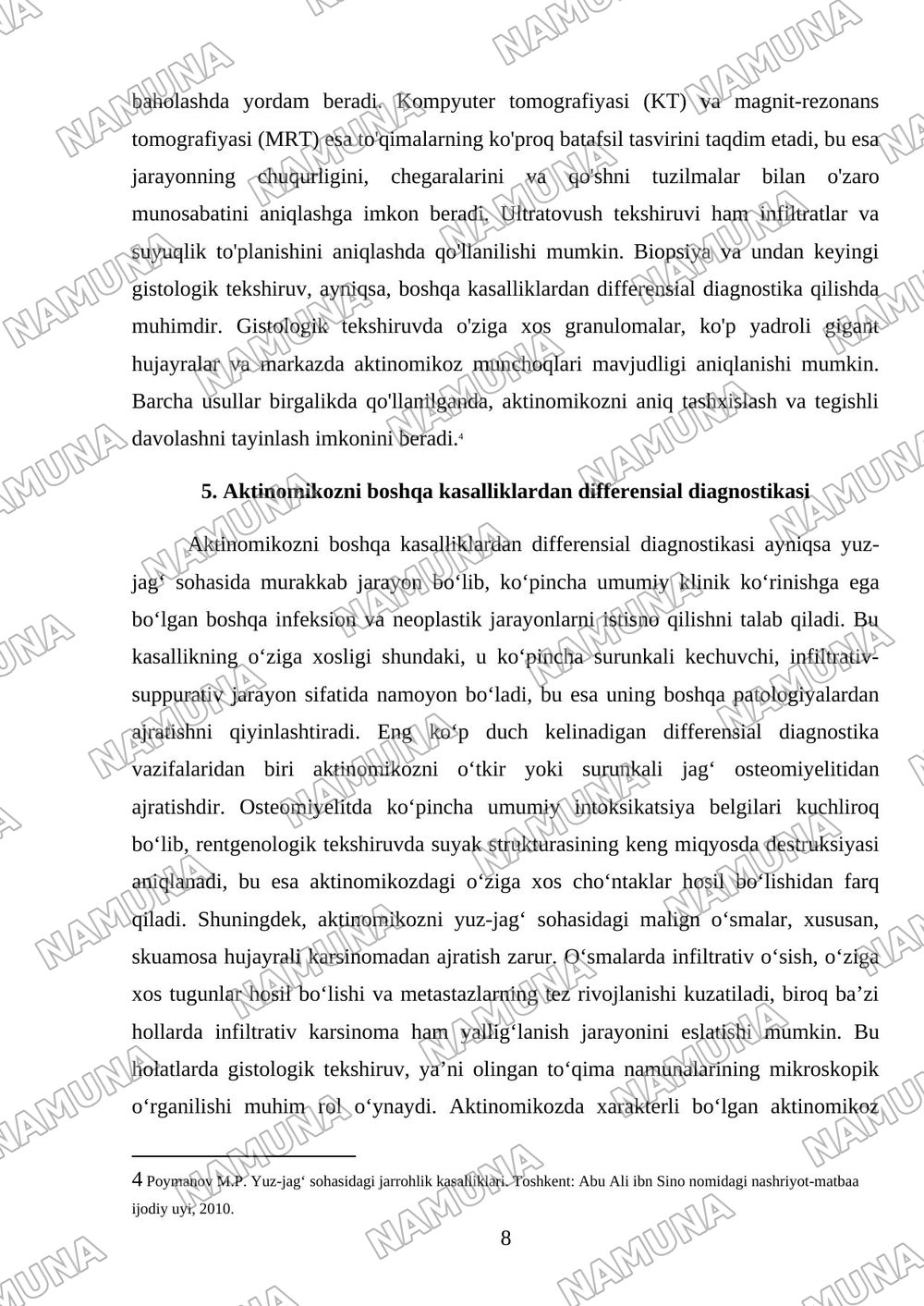 Yuz-jag‘ sohasining infeksion-yallig‘lanish kasalliklari: aktinomikoz, zaxm va sil. Klinikasi, diagnostikasi va differensial diagnostikasi. — referat, 8-varaq