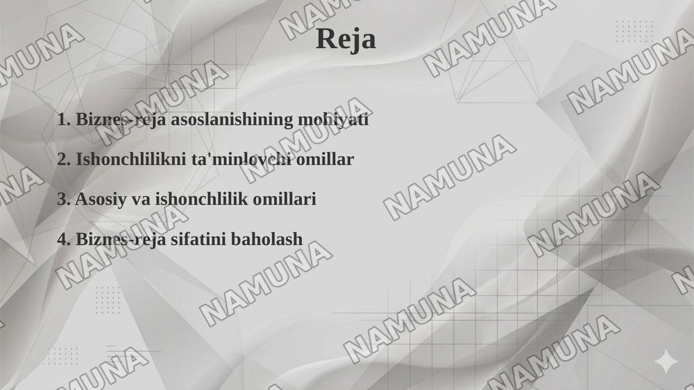 Biznes-rejaning asoslanganligi va ishonchliligi hamda ularni ta'minlovchi omillar. — taqdimot, 2-slayd
