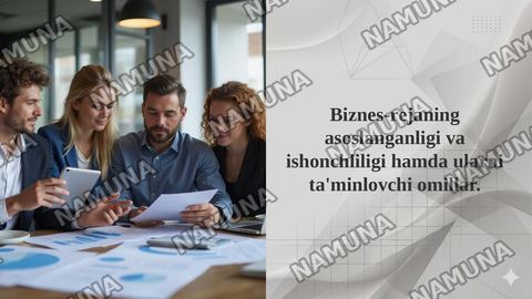 Biznes-rejaning asoslanganligi va ishonchliligi hamda ularni ta'minlovchi omillar. — taqdimot