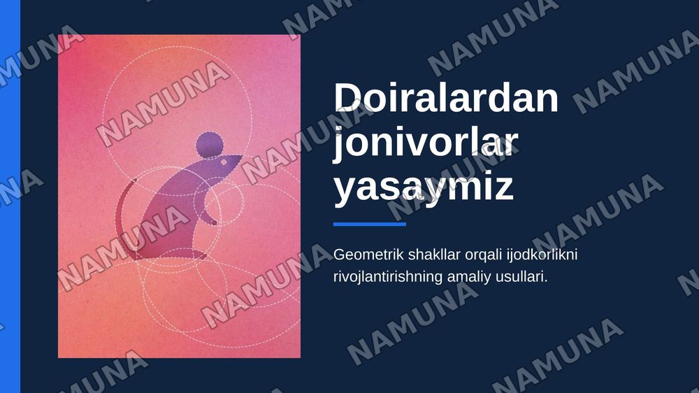 Doiralardan jonivorlar yasaymiz — zamonaviy taqdimot, 1-slayd