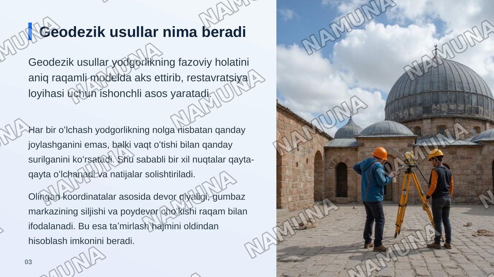 Restavratsiya qilish maqsadida arxetektura yodgorliklari xolatini oʻrganishda geodezik usullarni qoʻllash — zamonaviy taqdimot, 4-slayd