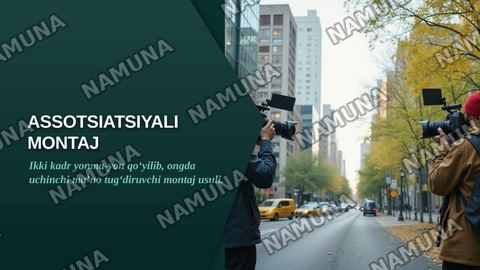 Assotsiatsiyali montaj — zamonaviy taqdimot