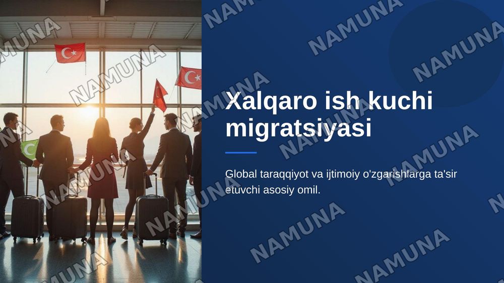 Xalqaro ishvhi kuchi migiratsiyasi — zamonaviy taqdimot, 1-slayd