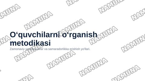 Oʻquvchilarni oʻrganish metodikasi — zamonaviy taqdimot