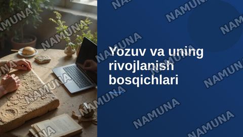 Yozuv va uning rivojlanish bosqichlari — zamonaviy taqdimot