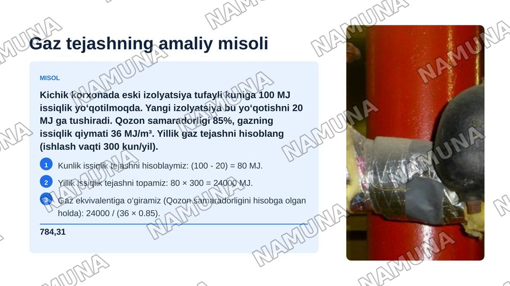 “Bug‘ va issiqlik quvurlarini zamonaviy izolyatsion materiallar bilan qoplash va qaytish bug‘idan foydalanish hisobiga tabiiy gaz iste’molini kamaytirish”. — zamonaviy taqdimot, 8-slayd