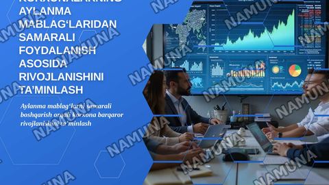 Korxonalarning aylanma mablag‘laridan samarali
foydalanish asosida rivojlanishini ta’minlash. — zamonaviy taqdimot