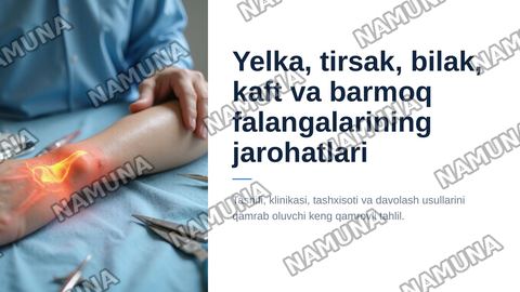 Yelka suyagi . Tirsak boʻgʻimi sohasida . Bilak suyaklari .Kaft  va barmoq falangalarini jarahotlari . Tasnifi klinikasi .Tashxisot . Davolash. — zamonaviy taqdimot