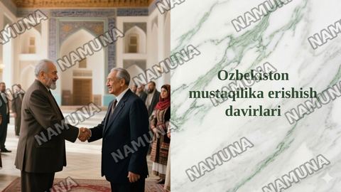 Ozbekiston mustaqilika erishish davirlari — taqdimot