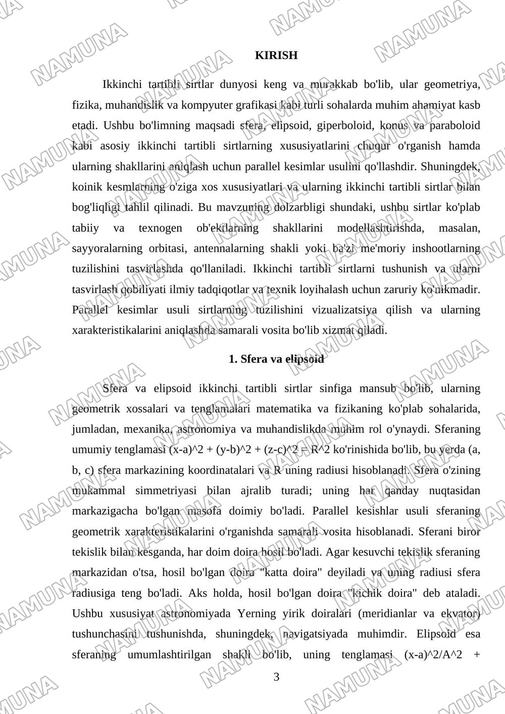 Ikkinchi tartibli sirtlar; sfera, elipsoid, giperboloid, konus, paraboloid, ularning shakllarini parallel kesimlar usulida tekshirish, koinik kesmlar — mustaqil ish, 3-varaq
