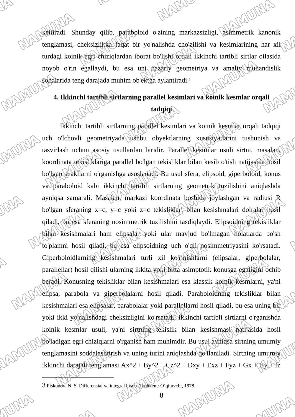 Ikkinchi tartibli sirtlar; sfera, elipsoid, giperboloid, konus, paraboloid, ularning shakllarini parallel kesimlar usulida tekshirish, koinik kesmlar — mustaqil ish, 8-varaq
