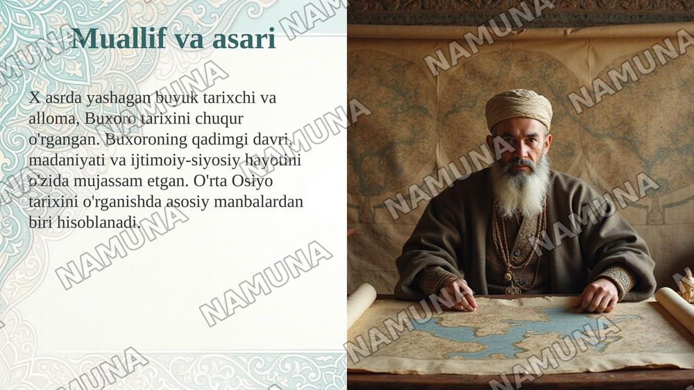 Buxoro tarixi» — Abu Bakr Muhammad Narshaxiy  X asr (943–944)  Buxoroning qadimgi tarixi, arablar istilosi, Somoniylar davri, shahar boshqaruvi va iqtisodiy hayoti. — taqdimot, 4-slayd