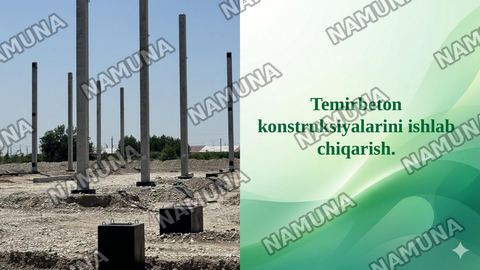 Temirbeton konstruksiyalarini ishlab chiqarish. — taqdimot