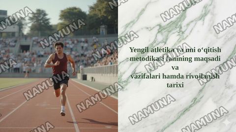 Yengil atletika va uni o‘qitish metodikasi fanining maqsadi va
vazifalari hamda rivojlanish tarixi — taqdimot