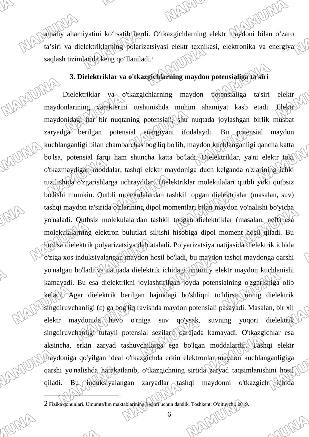 Maydon potensiali. Elektr maydonida dielektriklar va oʻtkazgichlar. Oʻtkazgichlarning elektr sigʻimi. — mustaqil ish, 6-varaq