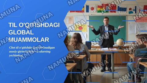 General problems in foreign language teaching — zamonaviy taqdimot