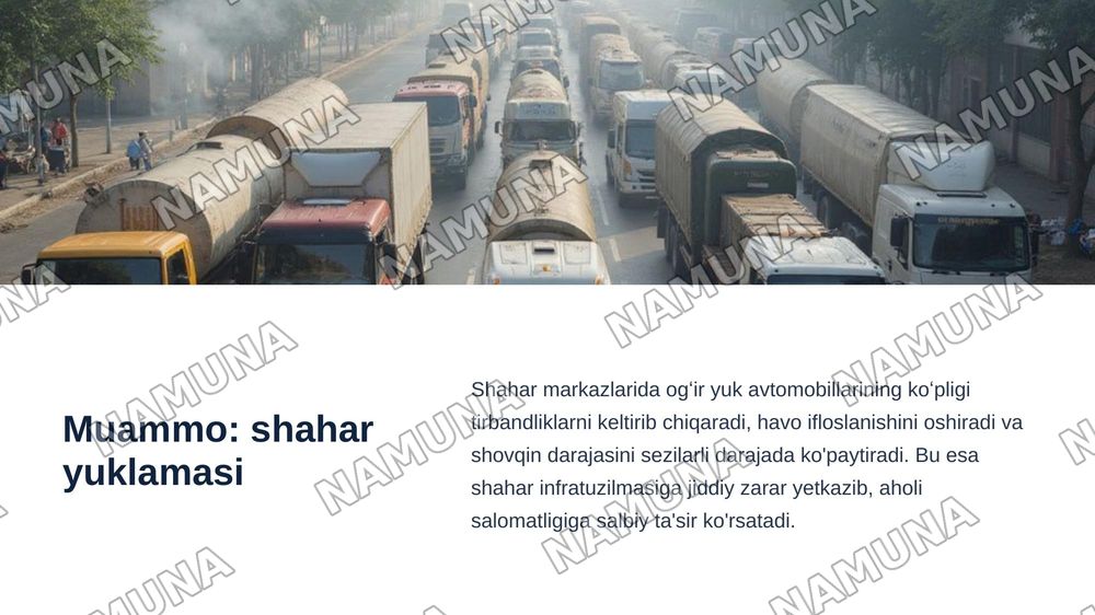 Shahar markazlarida ogʻir yuk avtomobillarini harakatlanishini cheklash qanday natijada olib kelishi mumkin — zamonaviy taqdimot, 3-slayd
