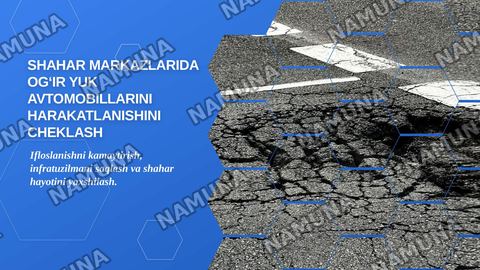 Shahar markazlarida ogʻir yuk avtomobillarini harakatlanishini cheklash qanday natijada olib kelishi mumkin — zamonaviy taqdimot