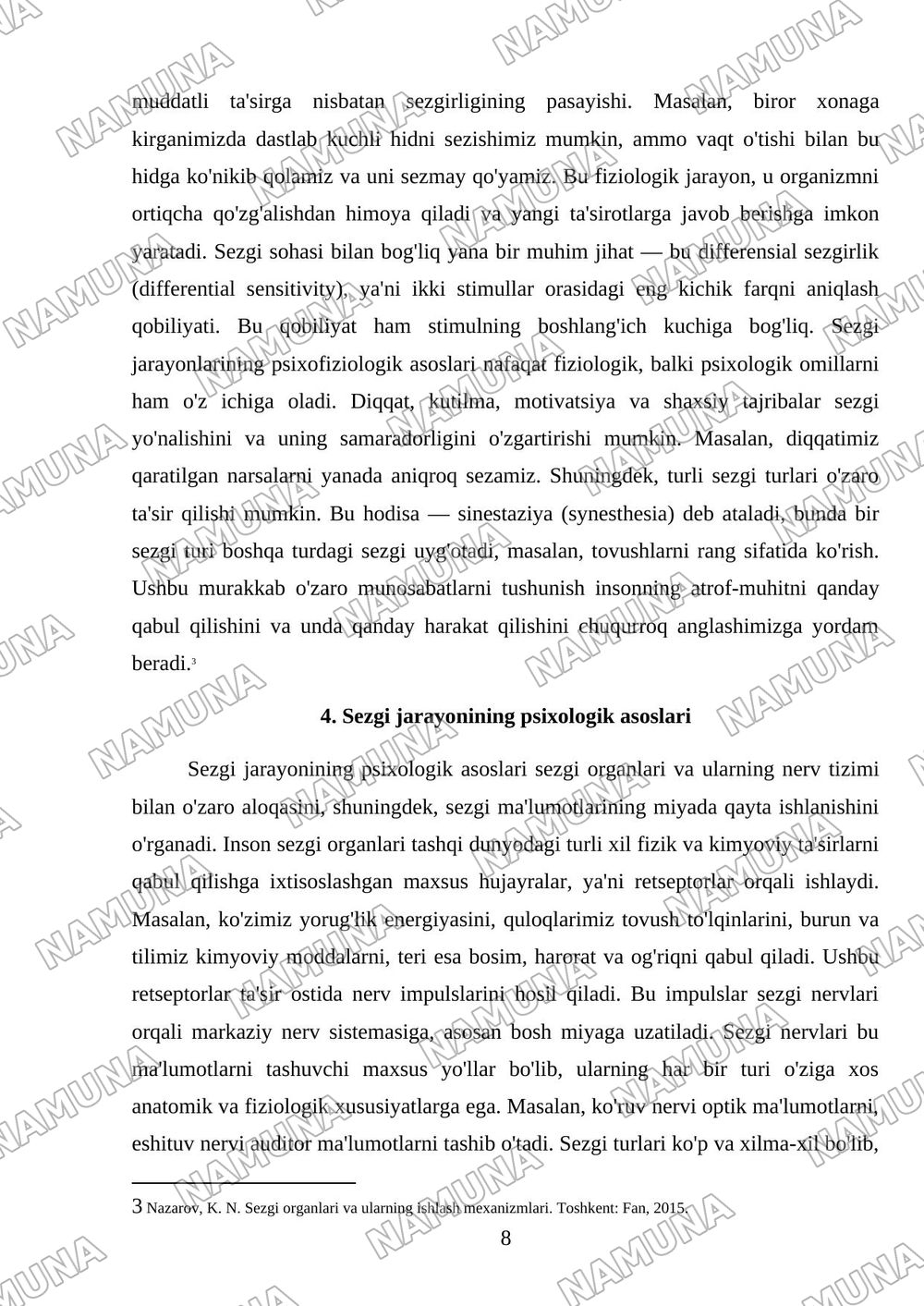 Sezgi Sezgi haqida , sezgi nerv azolari sezgi turlari va sezgi sohasidagi qonunlar sezgi sezuv pisoh asoslari — mustaqil ish, 8-varaq