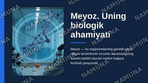 meyoz.uning biologik ahamiyati — zamonaviy taqdimot